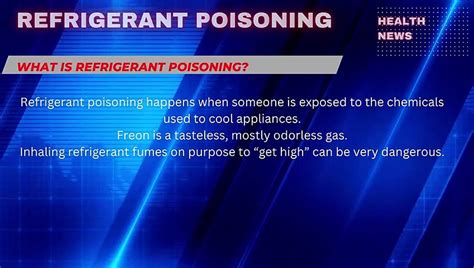 is refrigerant dangerous|Refrigerant poisoning: Causes, symptoms, and。